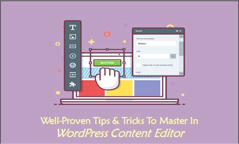 Well Proven Tips And Tricks To Master In Wordpress Content Editor