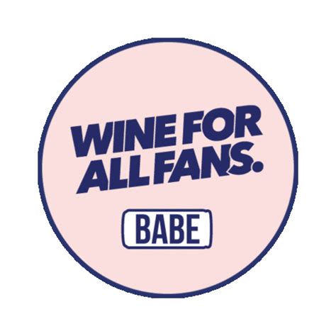 Babe Wines Gifs On Giphy Be Animated