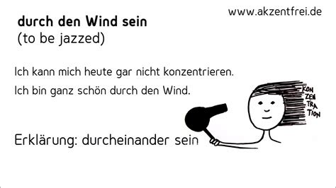 Idiom: durch den Wind sein - YouTube