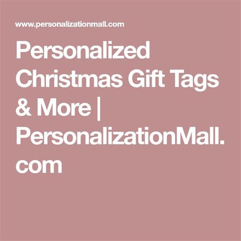 Personalized Christmas Gift Tags More Personalizationmall Com