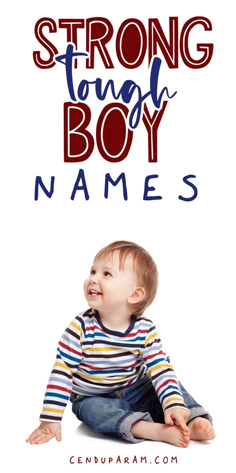 Strong Boy Names For Your Little Warrior Country Boy Names Little