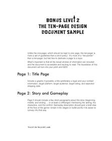 Game design documents are an important part of the game development process. Ten page document