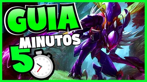 GUIA DE KHA ZIX S12 EN 5 MIN COMO JUGAR KHA ZIX JUNGLA