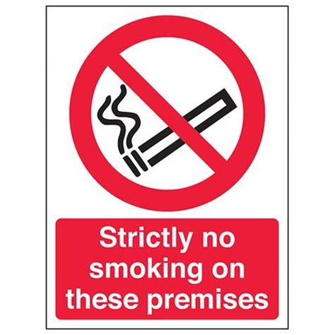 Buy Vsafety Strictly No Smoking On These Premises Prohibition Sign