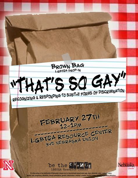 Brown Bag Lgbtqa Drop In Thats So Gayrecognizing And Responding To