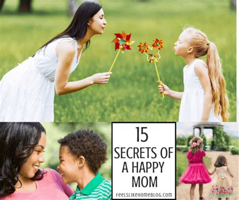 How To Be A Happy Mother Happier Moms Do These 15 Things