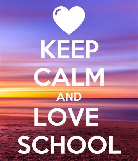 Keep Calm And Love School Poster Shay White Keep Calm