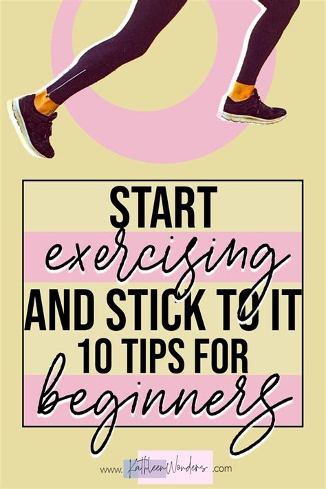 Start Exercising And Stick To It 10 Tips For Beginners Workout