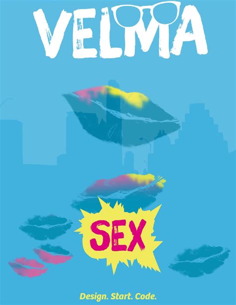 Velma Magazine Issue 05 Sex By Velma Magazine Issuu