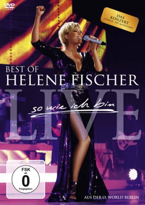 Helene Fischer Best Of Helene Fischer Live So Wie Ich Bin 2010