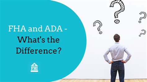 Fha And Ada Whats The Difference The Fair Housing Institute Inc