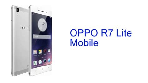It was available at lowest price on amazon in india as on may 13, 2021. OPPO R7 Lite Mobile Specification INDIA - YouTube