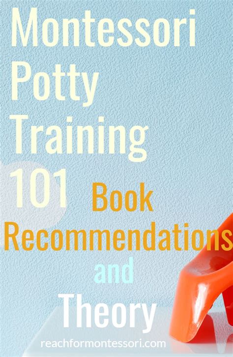 Montessori Potty Training Potty Training 101 Heart For Kids Book
