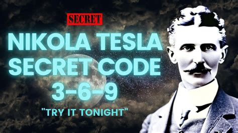 How To Use Nikola Tesla Secret Code 369 Manifest Anything Faster