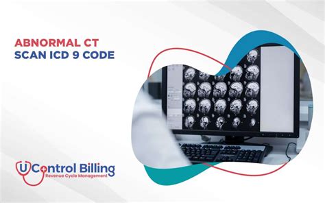 Abnormal Ct Scan Icd 9 Code U Control Billing