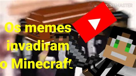 Meme Do Caixão No Minecraft Youtube