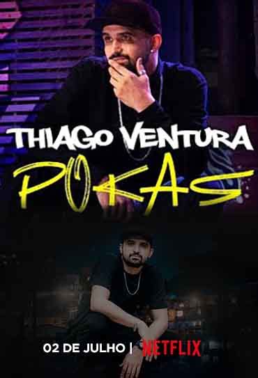Thiago Ventura Pokas Filme Trailer Sinopse E Curiosidades Cinema10