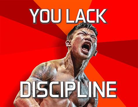 Rodtang You Lack Discipline Meme Don Heatrick Muay Thai Performance