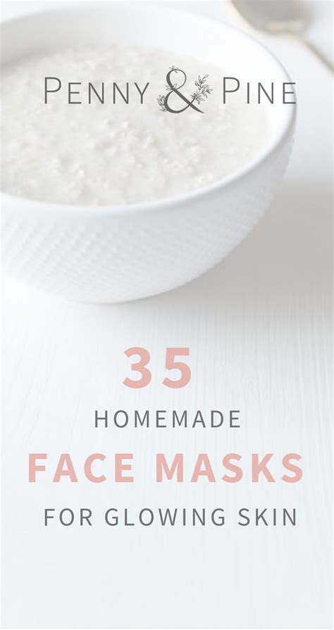 35 Easy Homemade Face Masks For Glowing Skin Glowing Skin Mask Easy