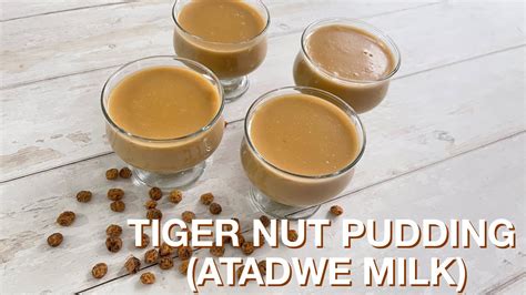 HOW TO MAKE TIGER NUT PUDDING ATADWE MILK GHANA BEESKITCHEN