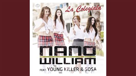 La Colegiala Feat Young Killer And Sosa Radio Edit Youtube