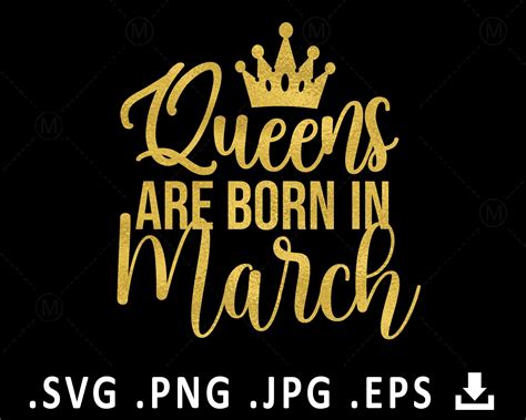 March Birthday Svg A Queen Was Born In March Svg Birthday Etsy