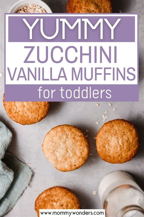 20 best zucchini bread recipes to use up all that summer squash. Zucchini Vanilla Muffins for Toddlers | Recipe in 2021 ...
