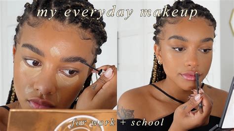 My Everyday Makeup Routine For School Work Youtube