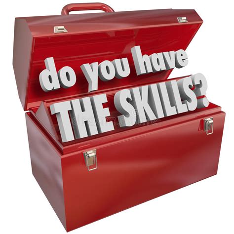 Maybe you would like to learn more about one of these? Do You Have The Skills Toolbox Experience Abilities Stock ...