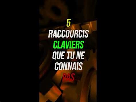 Raccourcis Claviers Secrets Qui Sauve La Vie Youtube