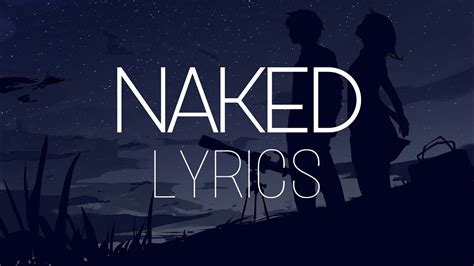 James Arthur Naked Lyrics Lyric Video Youtube