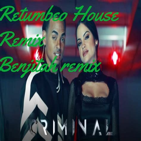 Stream Natti Natasha X Ozuna Criminal Retumbeo House Remix By
