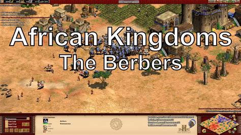 Aoe2 Hd African Kingdoms Berbers New Civilization Youtube