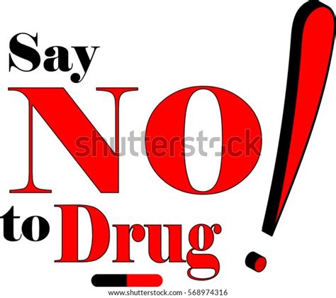 Say No Drug Sticker Printing Design Stock Vector Royalty Free 568974316 Shutterstock