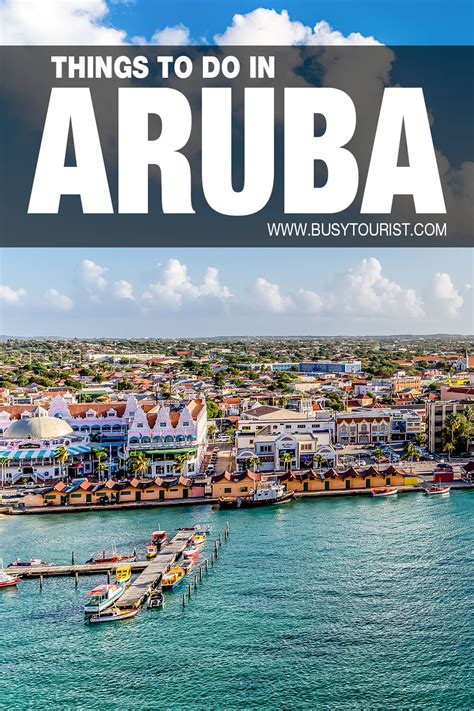 21 Fun And Unique Things To Do In Aruba Kulturaupice