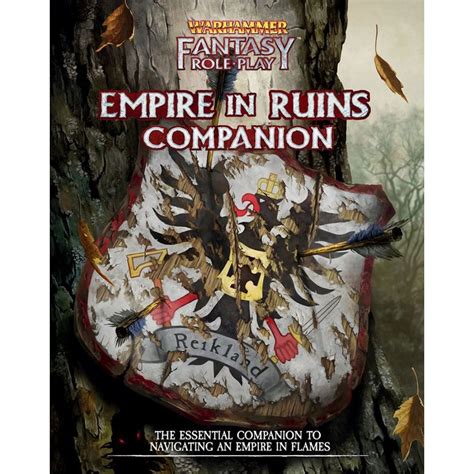 Warhammer Fantasy Roleplay 4th Edition Empire In Ruins Companion