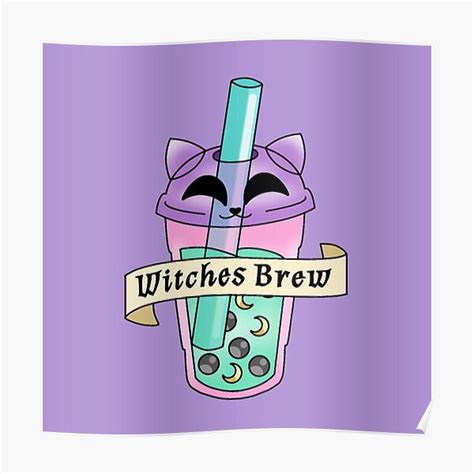 Witches Brew Boba Tea Poster For Sale By Strangepenny Redbubble