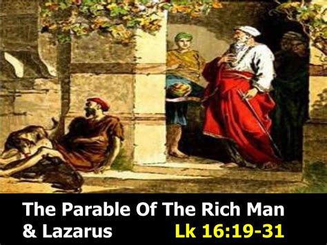 Ppt The Parable Of The Rich Man And Lazarus Lk 1619 31 Powerpoint