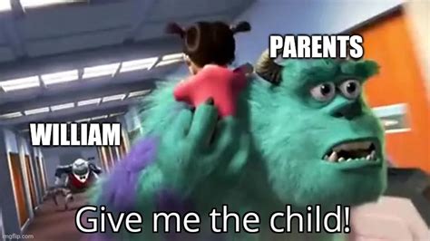 Give Me The Child Imgflip