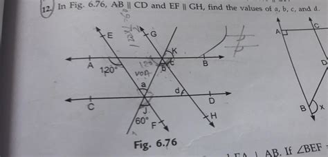 ab parallel to cd and ef parallel to gh find the values of a b c and d