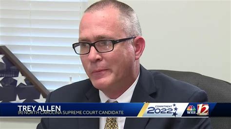 Nc Supreme Court Candidate Trey Allen Sits Down With Wxii 12 News For