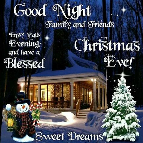 Pin By Debbi Engel On Goodnight Christmas Eve Quotes Good Night