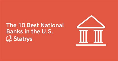 The 10 Best National Banks In The Us Statrys