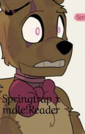 Completed Yandere Springtrap X Male Reader Chapter Freddy