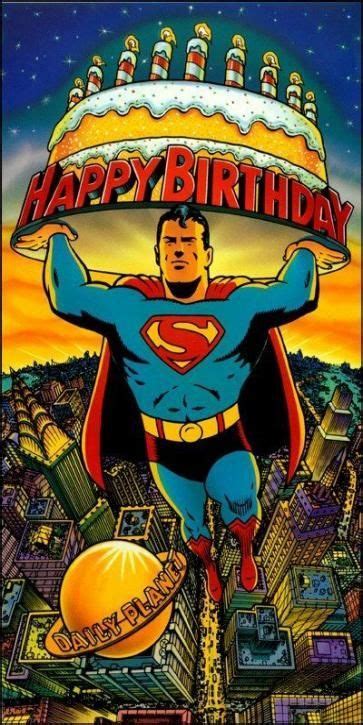 Happy Birthday Superman Happy Birthday