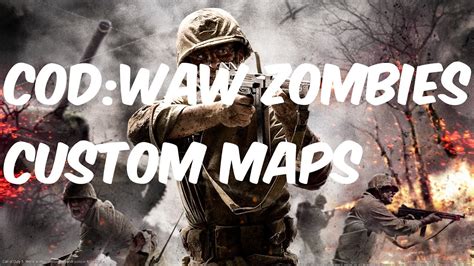 Call Of Duty Waw Zombies Custom Maps And Funny Moments Youtube