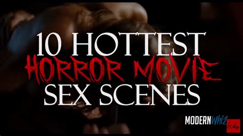 Hottest Horror Movie Sex Scenes
