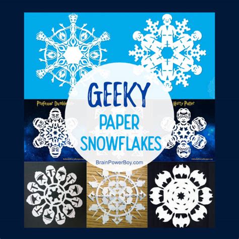 Make Geeky Paper Snowflakes So Many Awesome Choices For Fun Crafting