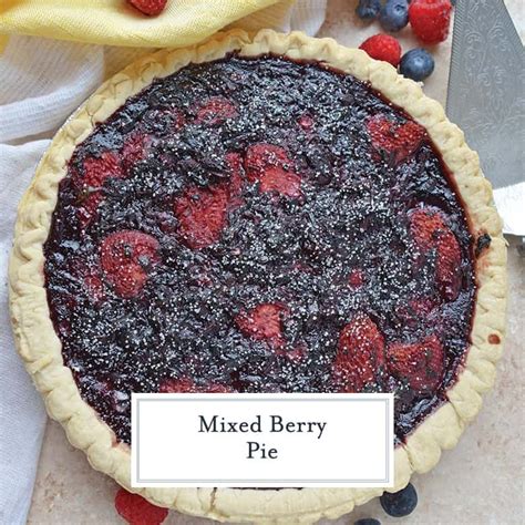 If Youre Looking For A Summer Pie Recipe This Mixed Berry Pie Is The