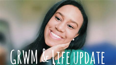 grwm life update and storytime youtube